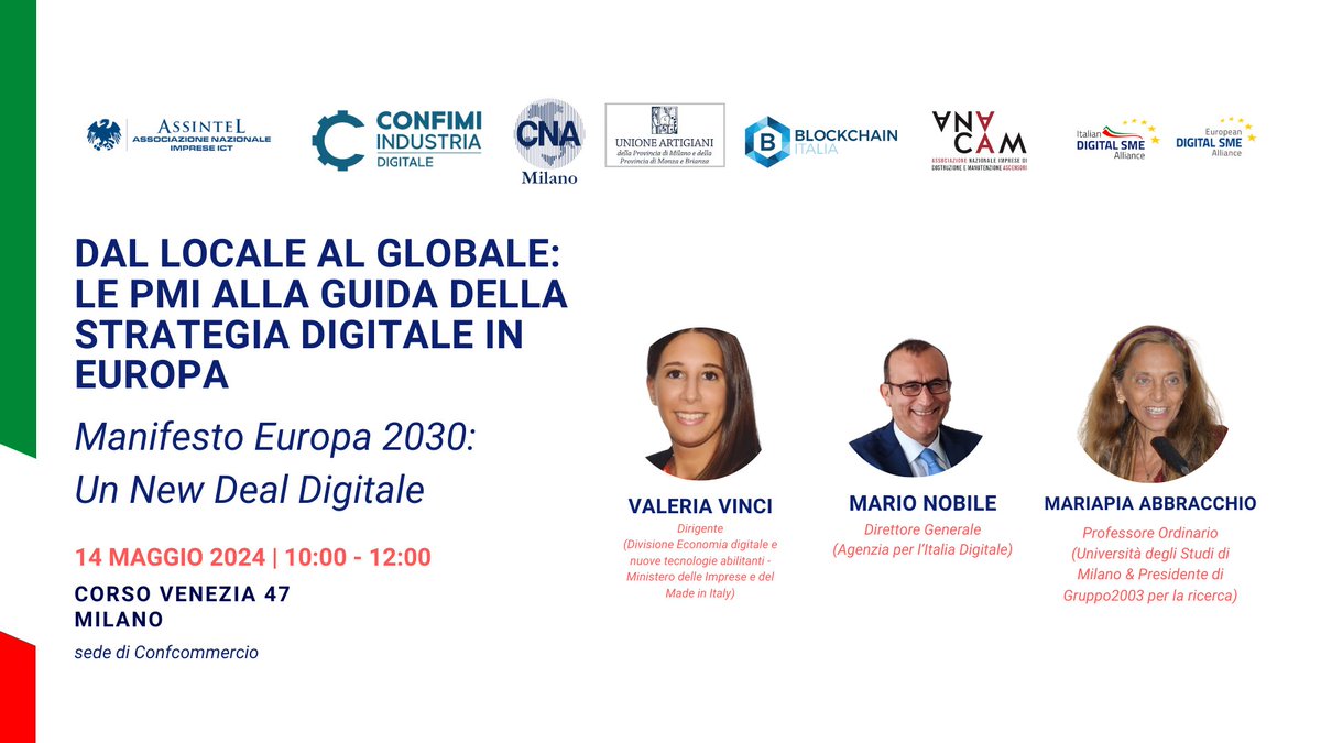 Dal locale al globale: le PMI alla guida della strategia digitale in #Europa

🗓 14 Maggio
⏰ 10:00 - 12:00
📍 Milano

Durante l'evento verrà presentato il DIGITAL SME Manifesto 2030 #EuropeanDigitalNewDeal per guidare l'UE verso la leadership #digitale

👉t.ly/QX942