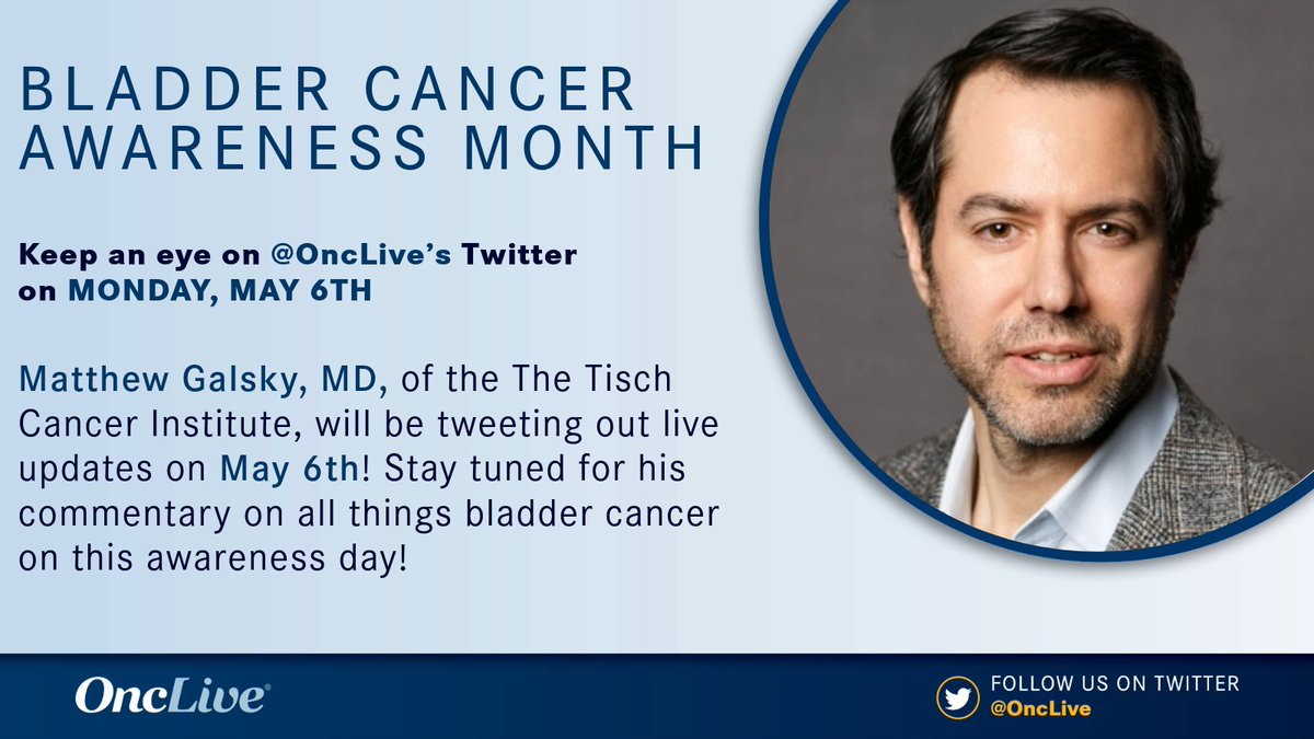 TODAY, @MattGalsky, of @TischCancer, is taking over the #OncLive account in honor of #BladderCancer Awareness Month! Don't miss out today as he shares info on all things bladder cancer! Tune in to onclive.com for more commentary! #blcsm #blcam