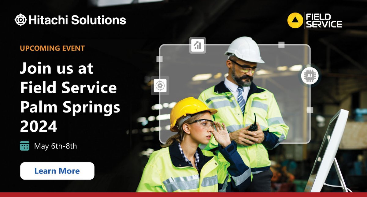 Going to Field Service Palm Springs? Meet up with the Hitachi Solutions team! Our experts will be standing by to discuss how organizations can move to the next step in their service modernization journey. See you there! ow.ly/FyKz50RxgON 
#HitachiSolutions #FieldService
