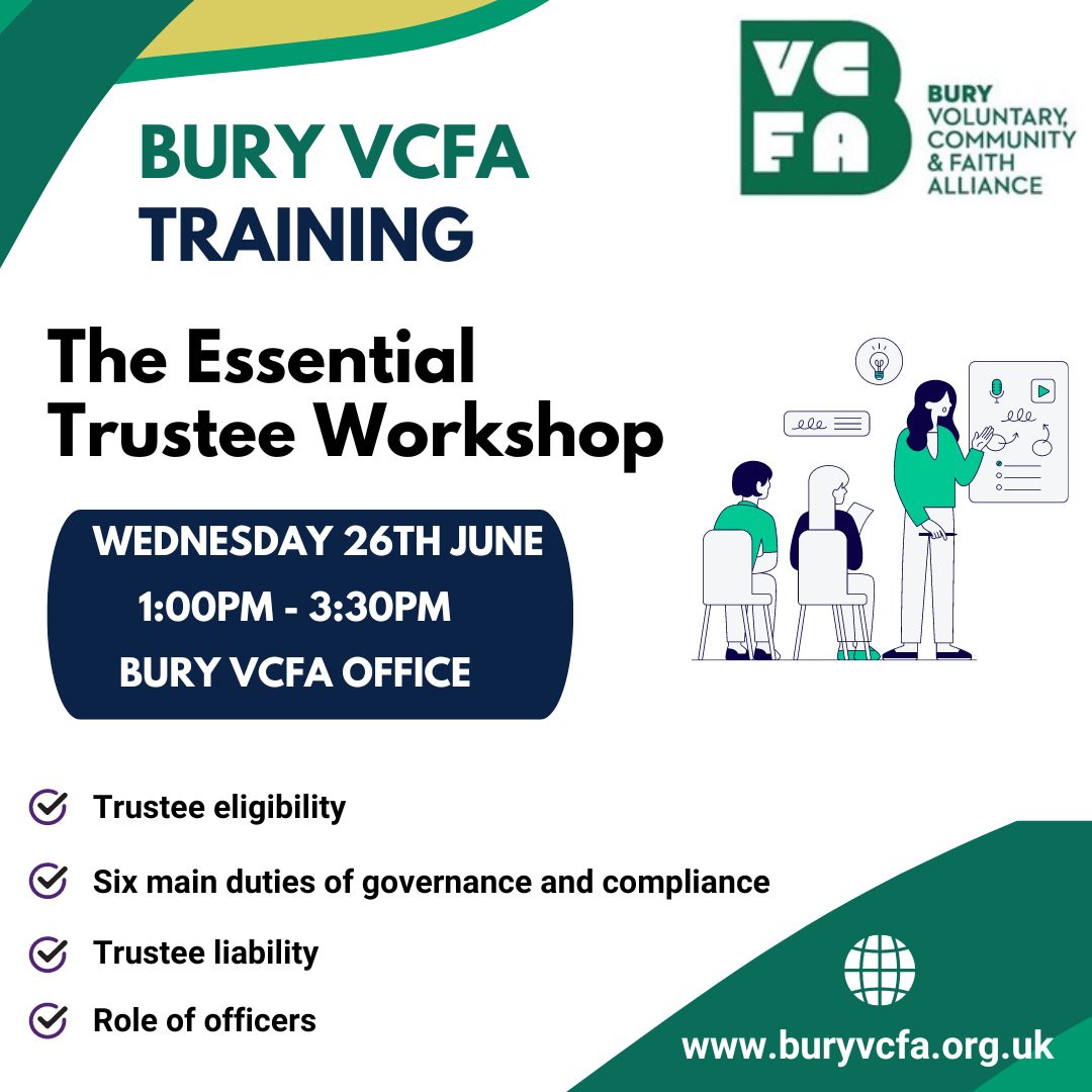 Join us for 'The Essential Trustee' session on June 26th, 2024, 1-3:30 pm at Bury VCFA. Covering trustee eligibility, main duties, liability, and more. Book your spot now! lght.ly/6kce6g9 #TrusteeTraining #Bury