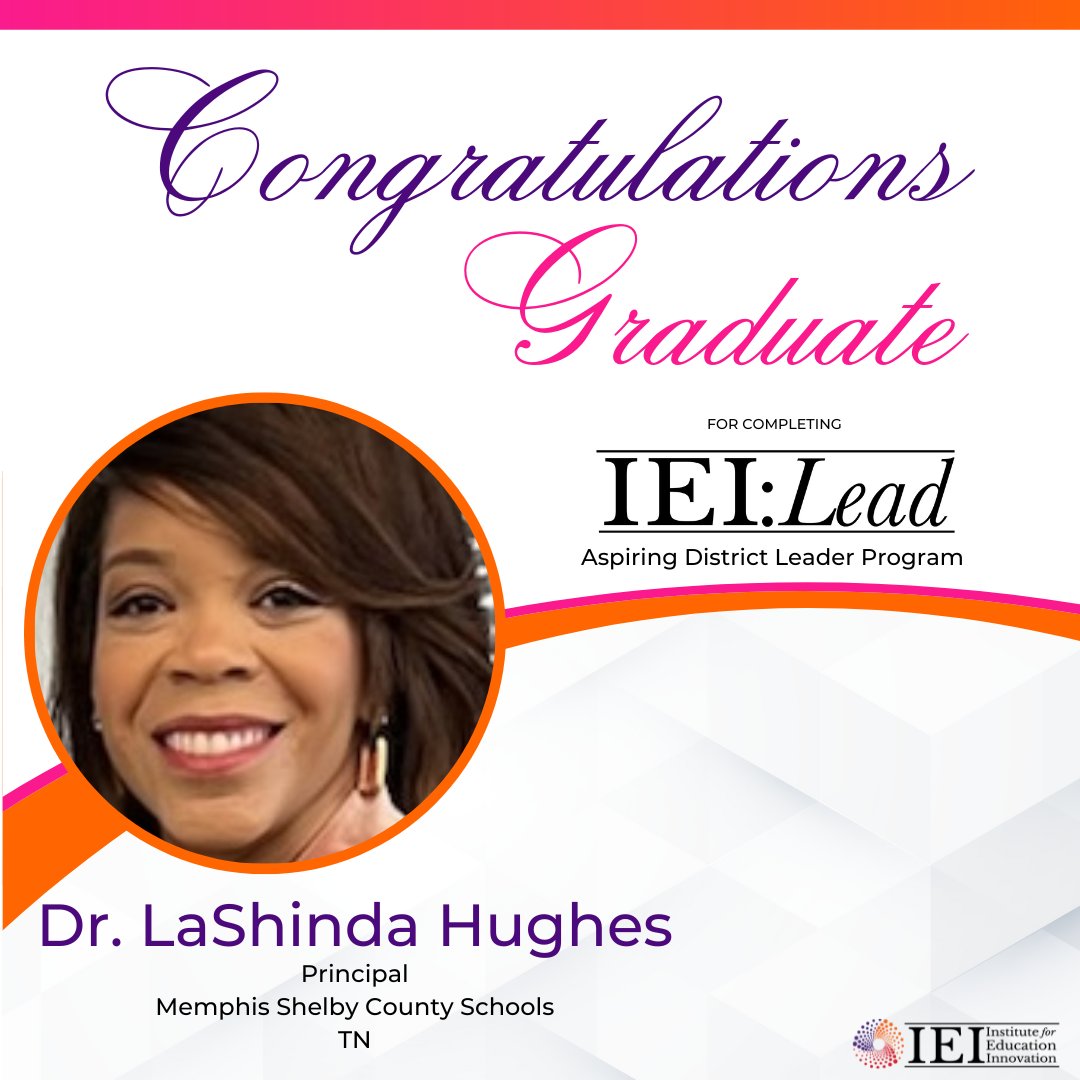 Congratulations, graduates! You've successfully completed the IEI: Lead Aspiring District Leader Program! 🎓
#ieiLead #ieifamily
Dr. LaShinda Hughes, Principal, TN
Marchera JAMES, Principal, TN
Roger Jones, Principal, TN
Erica Key, Principal, TN
