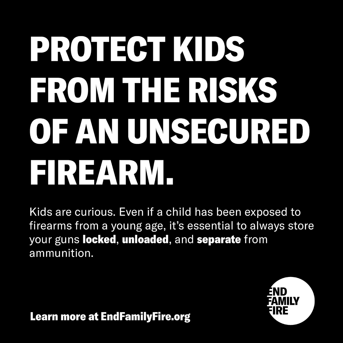 Kids are naturally curious about everything, and safe firearm storage helps prevent their curiosity from turning into tragedy. You can help #EndFamilyFire by storing your guns locked, unloaded, and away from ammo. Learn more about safe storage methods: endfamilyfire.org