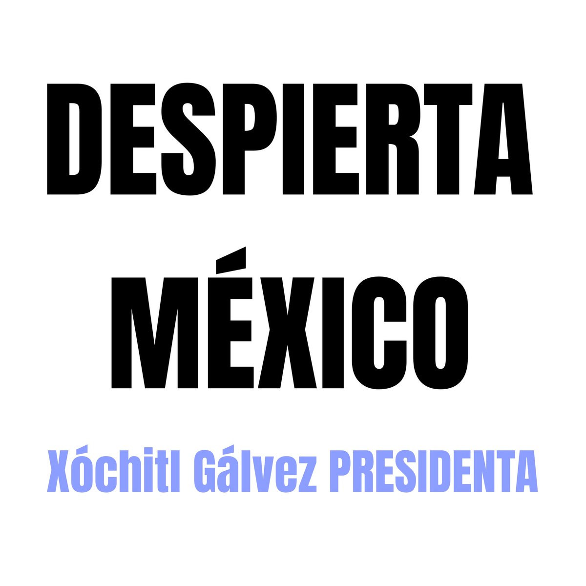 ¡Despierta México! VOTANDO ES COMO LO VAMOS A LOGRAR. #Xóchitl2024 🇲🇽