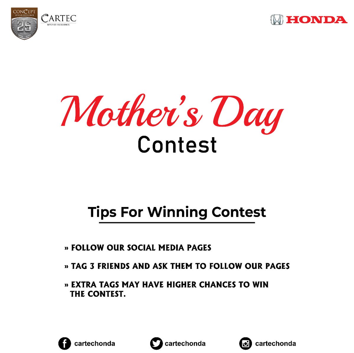 𝐌𝐨𝐭𝐡𝐞𝐫'𝐬 𝐃𝐚𝐲 𝐂𝐨𝐧𝐭𝐞𝐬𝐭
Participate and prove to us that you are a true Honda fan! Stand a chance to win exciting prizes.

Please read the rules of the Quiz contest

#CartecHonda #ConceptGroup #QuizAlert #Contest #ContestAlert #Giveaway #quiztime #termsandcondition