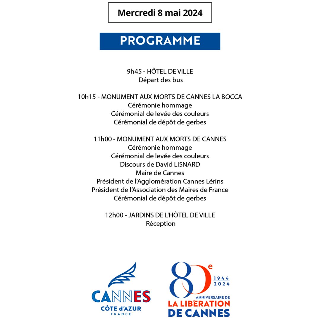 🇫🇷 Programme des commémorations du 79ème anniversaire de la victoire du #8mai 1945 à #Cannes 10h15 - Monument aux Morts de Cannes La Bocca 11h - Monument aux Morts de Cannes et discours de @davidlisnard + d’infos : cannes.com/fr/agenda/anne…
