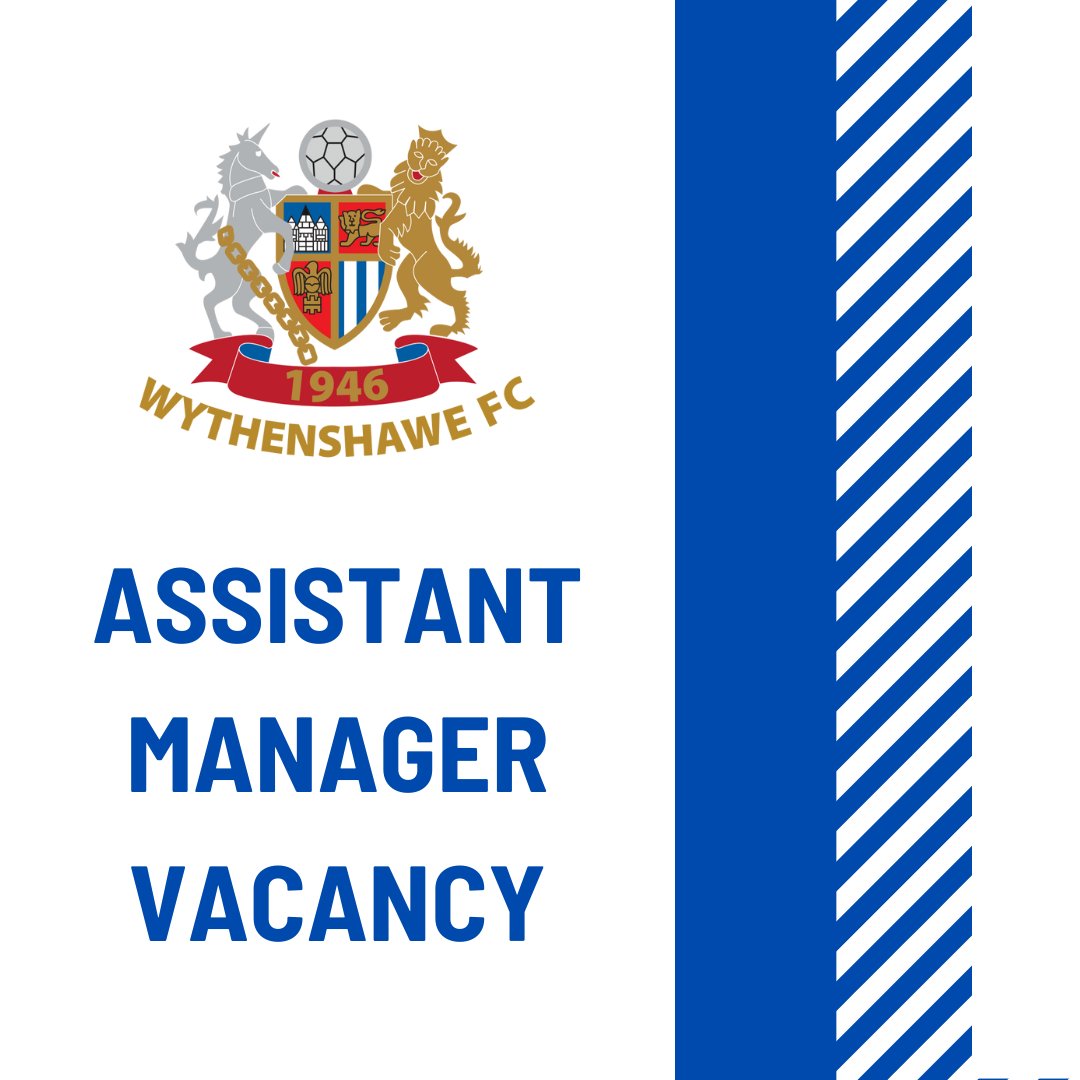 #VACANCY

We are inviting applicants for the role of men's first team Assistant Manager ⚽

If you have coached at Step 4 or higher, this could be the ideal role for you!

The closing date for applications is 17th May 2024 📅

How to apply ➡️wythenshaweafc.com/news/wythensha…

#UpTheAmmies