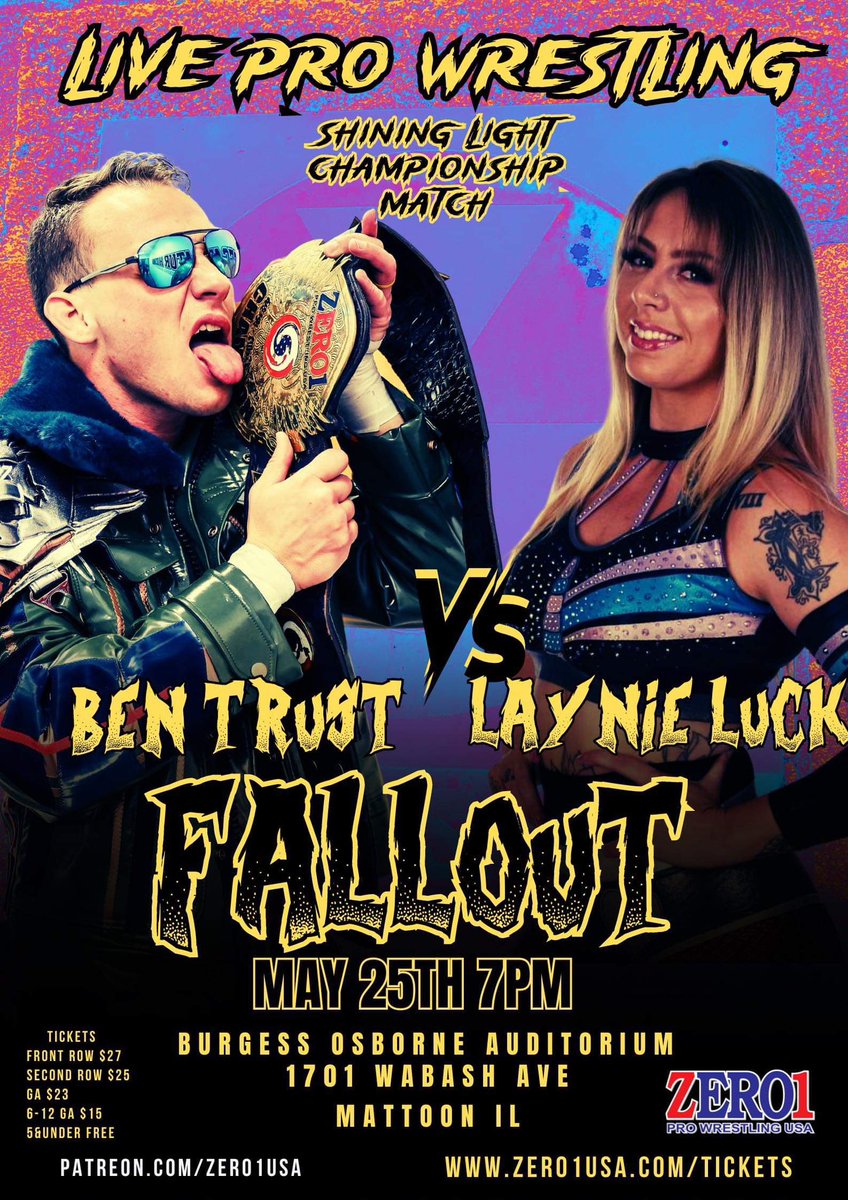 BREAKING: The new Zero1 USA Shining Light Champion Benjamin Trust will defend his title against the returning LAYNIE LUCK on May 25th! Zero1 USA: FALLOUT Saturday, May 25th, 2024 | 7:00pm start time 1701 Wabash Ave, Mattoon, IL 61938 TlCKETS AVAILABLE: zero1usa.com/tickets