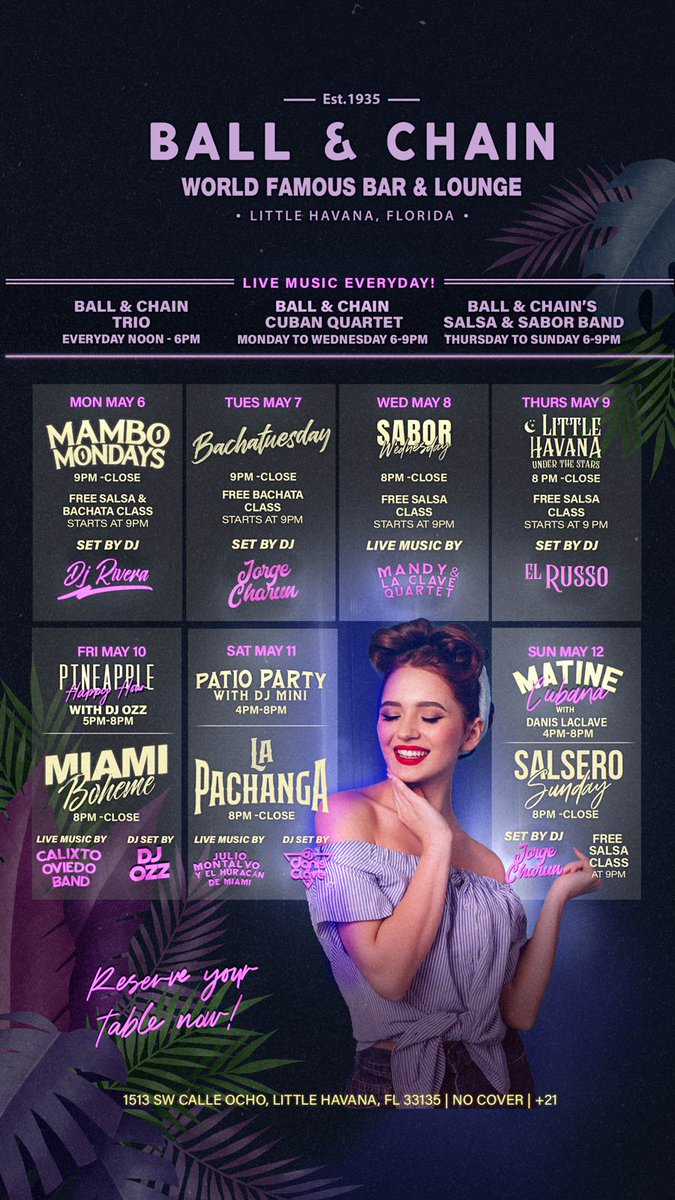 THIS WEEK in #LittleHavana:

#MamboMondays
#Bachatuesday
#SaborWednesday
Thu - #SalsaNight
Fri - @MiamiBoheme Night
Sat - #LaPachanga 
#SalseroSunday + #MatineCubana

#LiveMusic noon to 9 DAILY, + #HappyHour M-F, 4-7
FREE #DanceClass 5X / week

ballandchainmiami.com 🍍💚