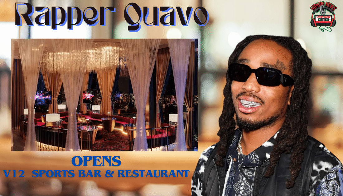 (Rapper Quavo Opens New Atlanta Sports Bar & Restaurant) hiphoptothestreets.com/rapper-quavo-o…