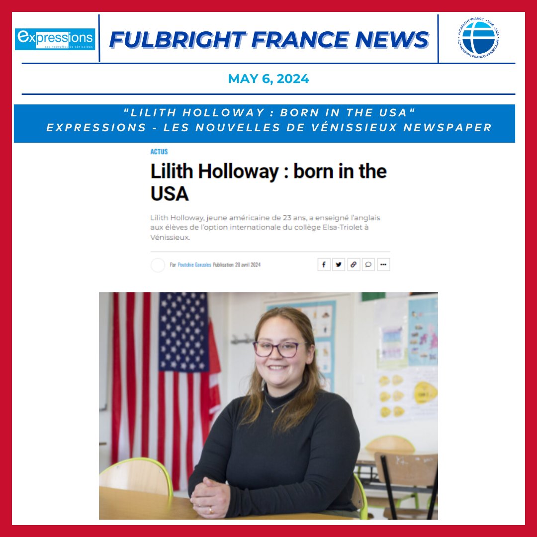 📰 Congrats to our 2023/24 US grantee 🇺🇸 Lilith Holloway (@wrightstate / Collège Elsa Triolet Vénissieux), whose stay in France 🇫🇷 with @FulbrightFrance as an ETA (English Teaching Assistant) was featured in 'Expressions' (French newspaper)! 👩‍🏫
🔗 Article: cutt.ly/YewmoYCc