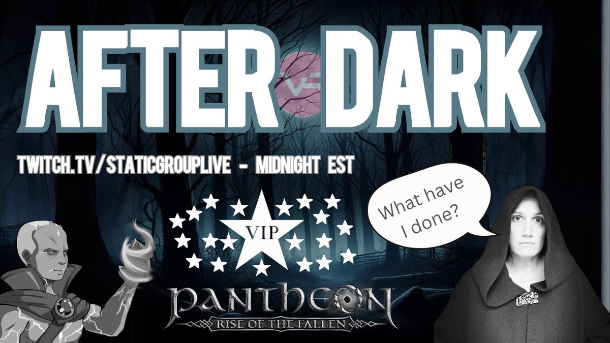 The After Dark is very excited to announce @PantheonMMO Community Manager Savanja will be visiting us on tonight's show (Midnight EST). Who knows what could happen so you won't want to miss it!!!!!! See you on stream! twitch.tv/staticgrouplive