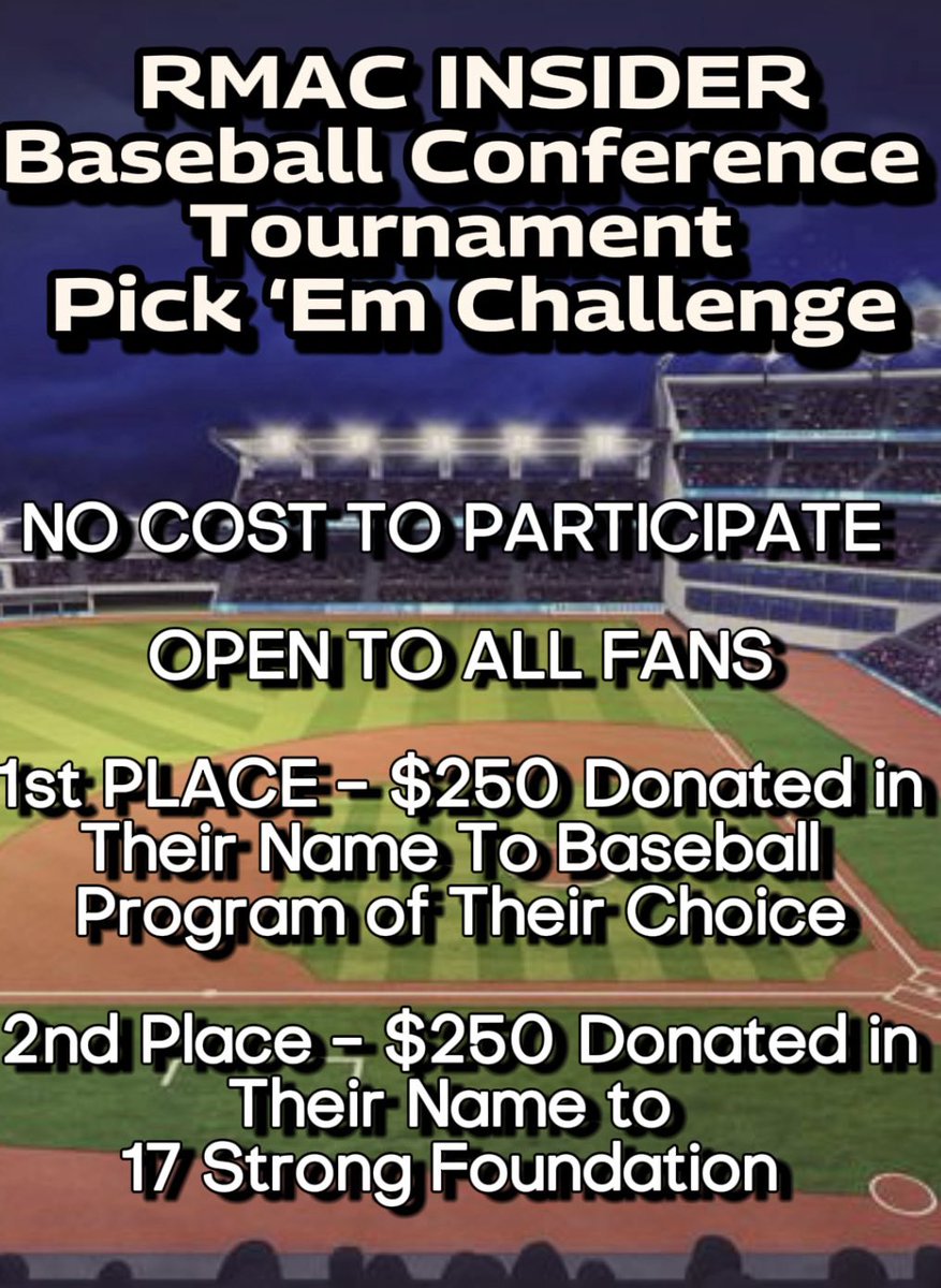 RMAC Insider Baseball Conference Tournament Pick ‘Em Challenge Since I was not able to get a Pick ‘Em Challenge organized in time for the regular season, I have decided to host a Pick ‘Em Challenge for the Conference Tournament. THERE IS ABSOLUTELY NO COST TO PLAY!!! IT IS