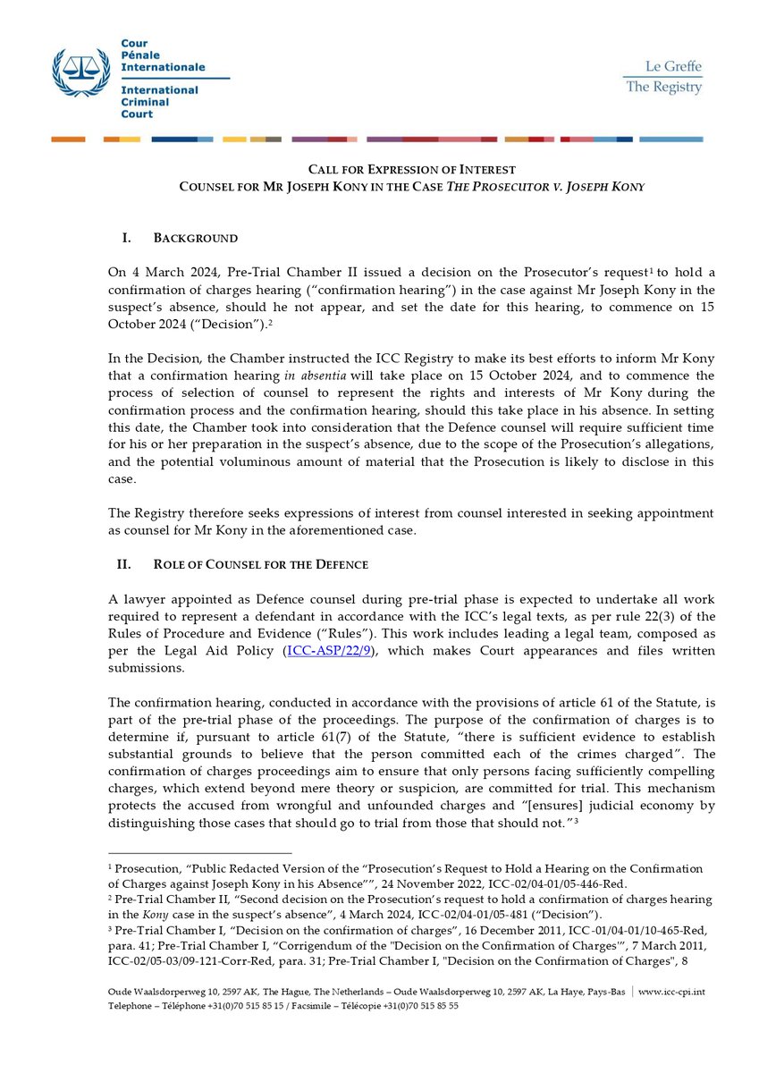 The ICC Registry has issued a call for expression of interest for counsel for Mr. Joseph Kony. The deadline for applications is 16 May 2024. More information is available at: iccba-abcpi.org/post/call-for-…