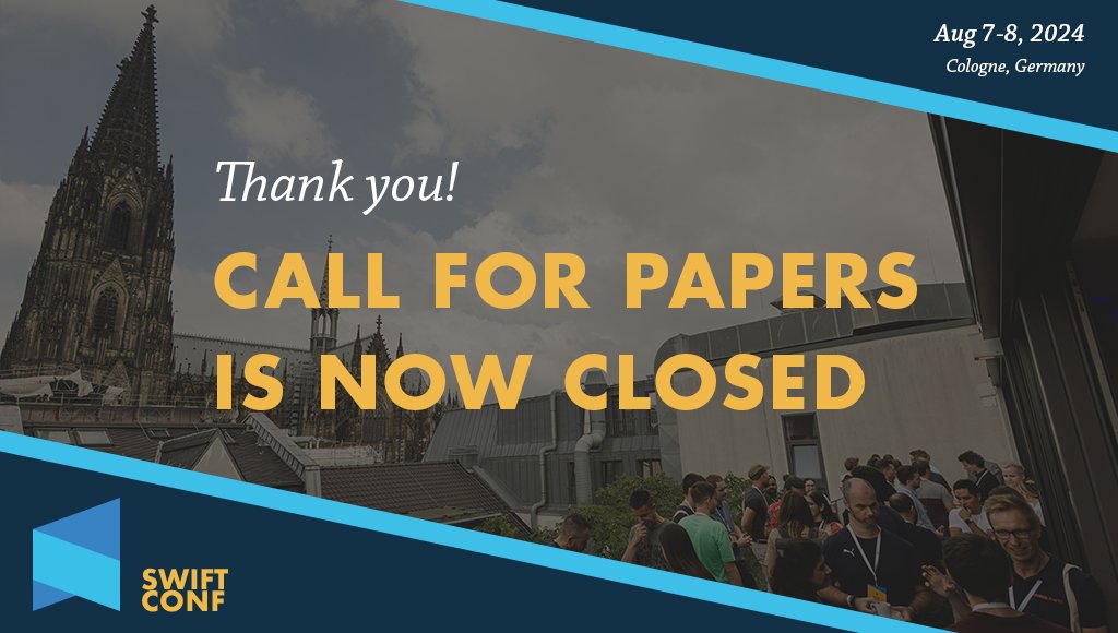 SwiftConf's tweet image. 📢 Call for papers for SwiftConf 2024 is now closed! 🚀 Thank you to everyone who submitted their proposals. Stay tuned for the exciting speaker lineup announcement! 🎤 #SwiftConf #CallForPapers #StayTuned