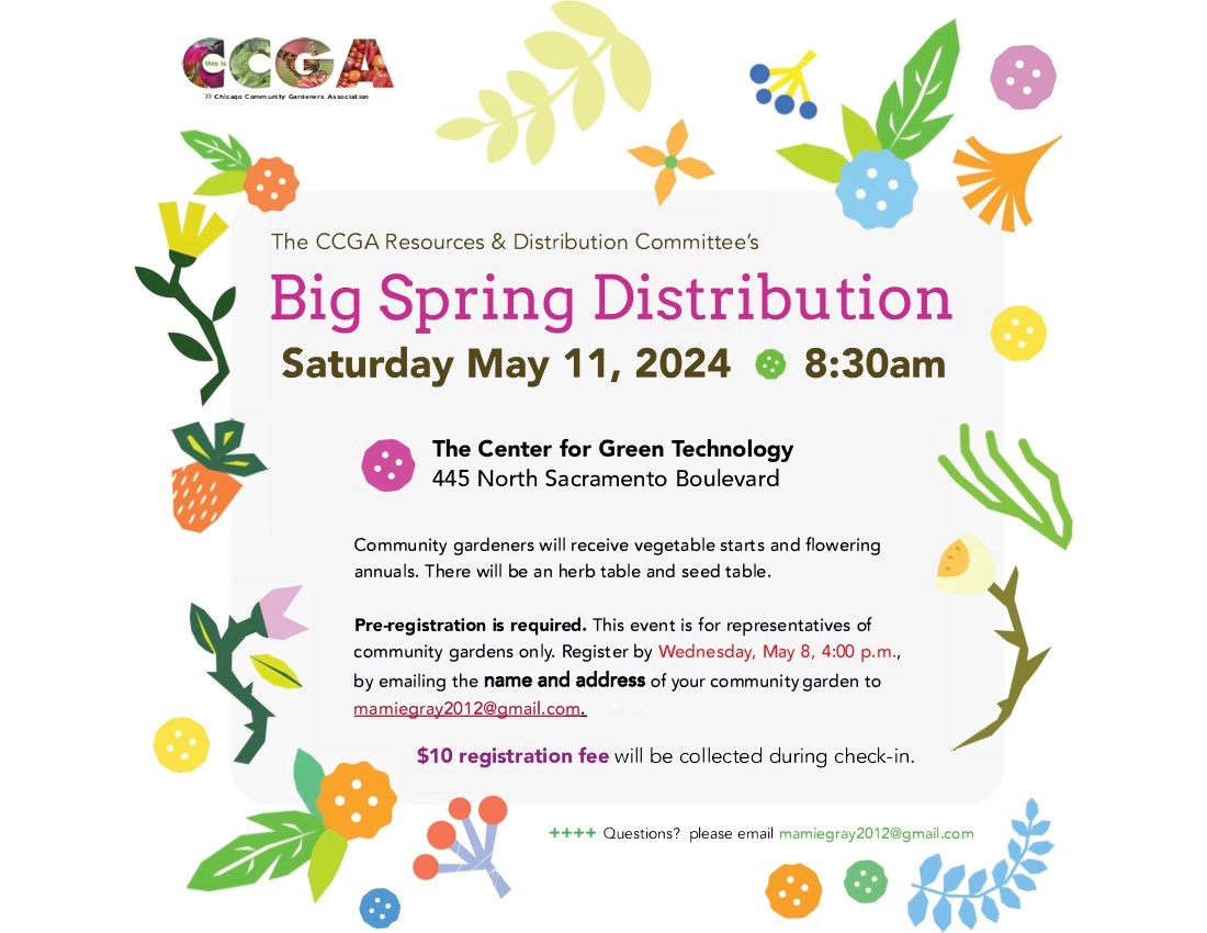 CCGA Big Spring Distribution for #CommunityGardens only
Saturday 5/11. Pre-registration required.