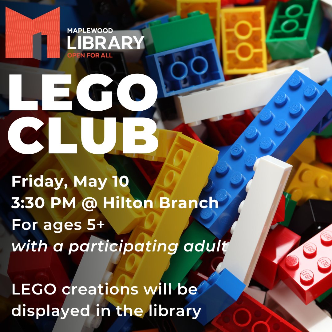 Lego Club will meet on Friday, May 10th at 3:30PM -- join us at the Hilton branch for an afternoon of imagination and LEGO building! For kids age 5+ with a participating adult. Creations will be displayed at the library!

#Maplewood #MAPSO #SOMA #legoclub