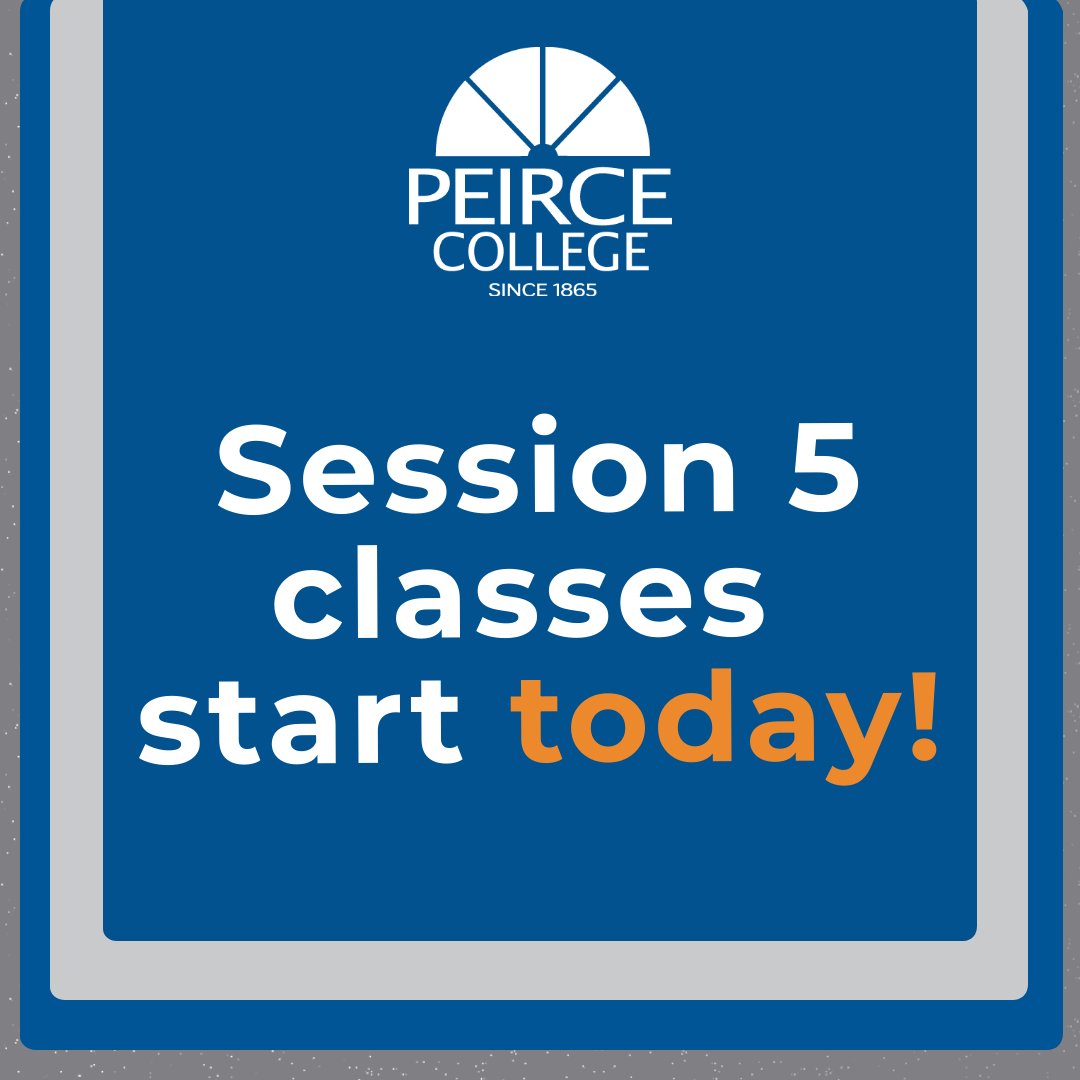Session 5 starts today! Happy first day of classes, Peirce community! Wishing everyone a safe, healthy and successful session.

#firstdayofschool #highereducation #adultlearner #poweredbypeirce
