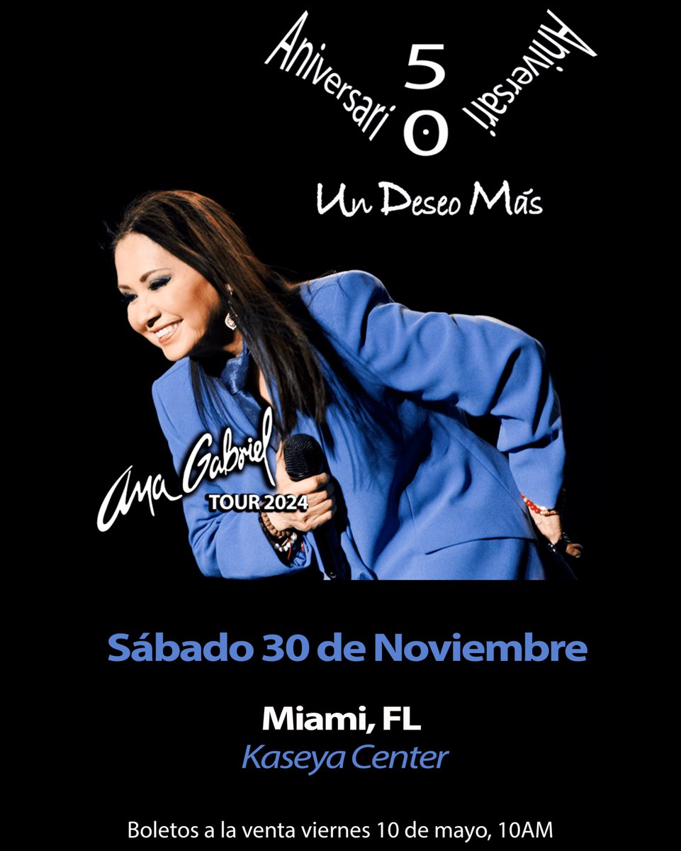 JUST ANNOUNCED: Ana Gabriel is bringing her Un Deseo Más Tour to Kaseya Center on Saturday, November 30. Tickets go on sale Friday, May 10 at 10 am.