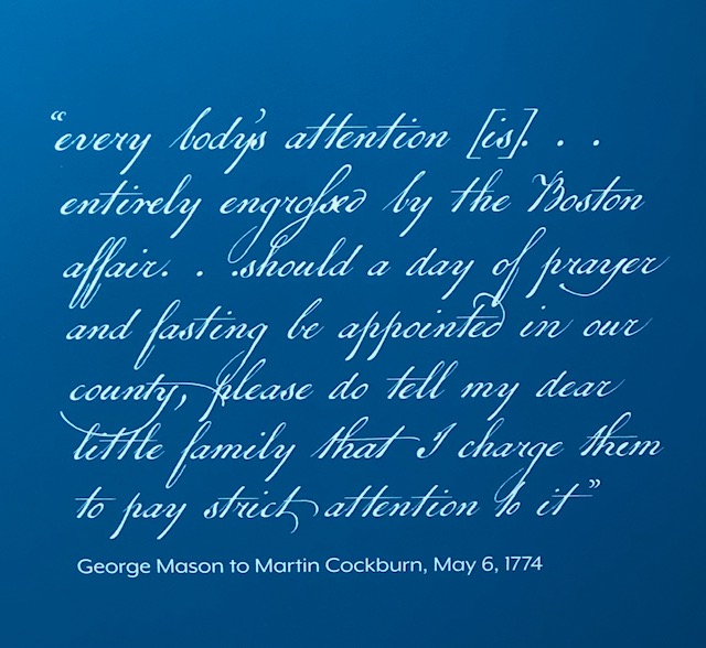 George Mason to Martin Cockburn May 6, 1774 Though this excerpt is from May 1774, the Boston affair he refers to was the Boston Tea Party, which occurred on December 16, 1773, 5 and one-half months earlier.