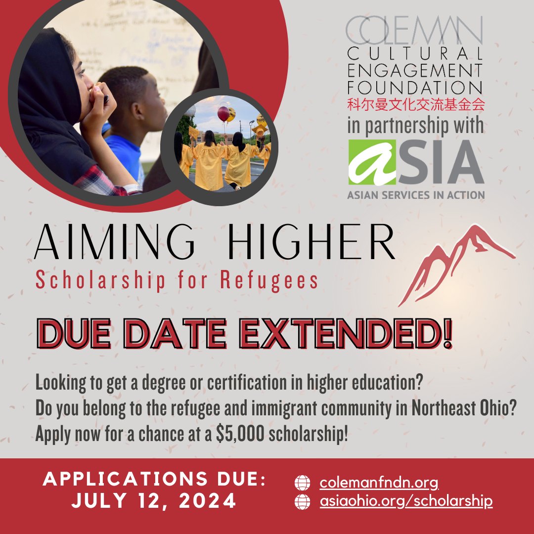 The due date for the Aiming Higher Scholarship for #refugees and #immigrants has been extended to Friday, July 12th! Two scholarships of $5000 each are available for students pursuing higher education. Learn more at asiaohio.org/scholarship and apply today!