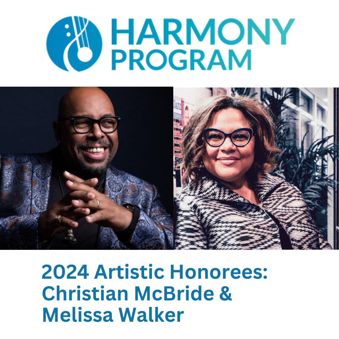 We are thrilled for our founder + president Melissa Walker and our artistic director Christian McBride to be this year's Artistic Honorees for the Harmony Program Gala tonight! We congratulate Melissa and Christian as well as Corporate Honoree, Cheryl Guerin of Mastercard.