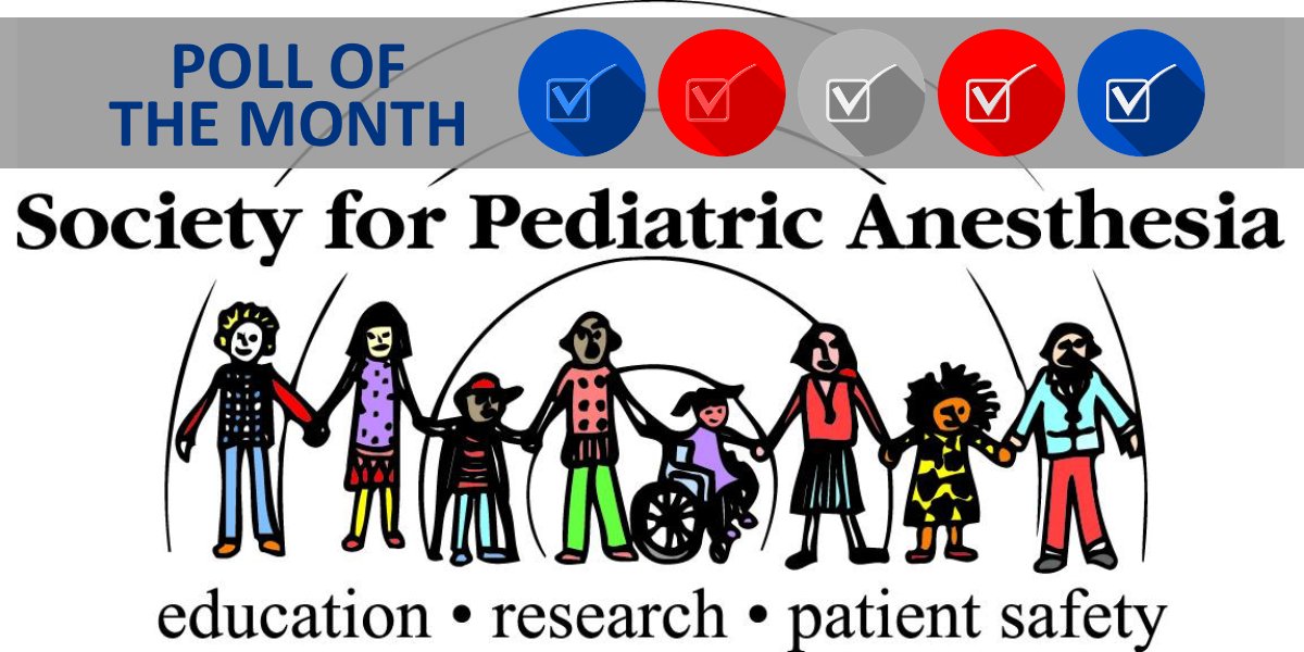 SPA's Q&S Poll of the Month has been posted to the SPA website. Click, scroll down, and take the poll. ow.ly/GHLJ50NEhHY #PedsAnes #Anesthesiology #Anesthesia #PollOfTheMonth #TakeThePoll