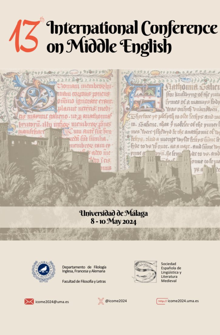 Del 8 al 10 de mayo se celebra en @InfoUMA el 13 Congreso Internacional sobre Middle English. En este enlace tenéis toda la información: icome2024.uma.es @EEII_UMA @phylosgou @linglittrad