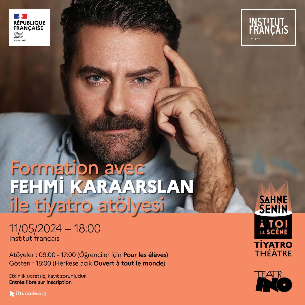 #İSTANBUL À TOI LA SCÈNE 🎭THÉÂTRE 📆11/05 – 18:00 📍Institut français 🇫🇷 Rendez-vous ce samedi à 18h à l’Institut français pour regarder le spectacle des élèves francophones mis en scène avec l’acteur @fehmikaraarslan ! Venez applaudir les jeunes talents ! @Cie teatrİNO