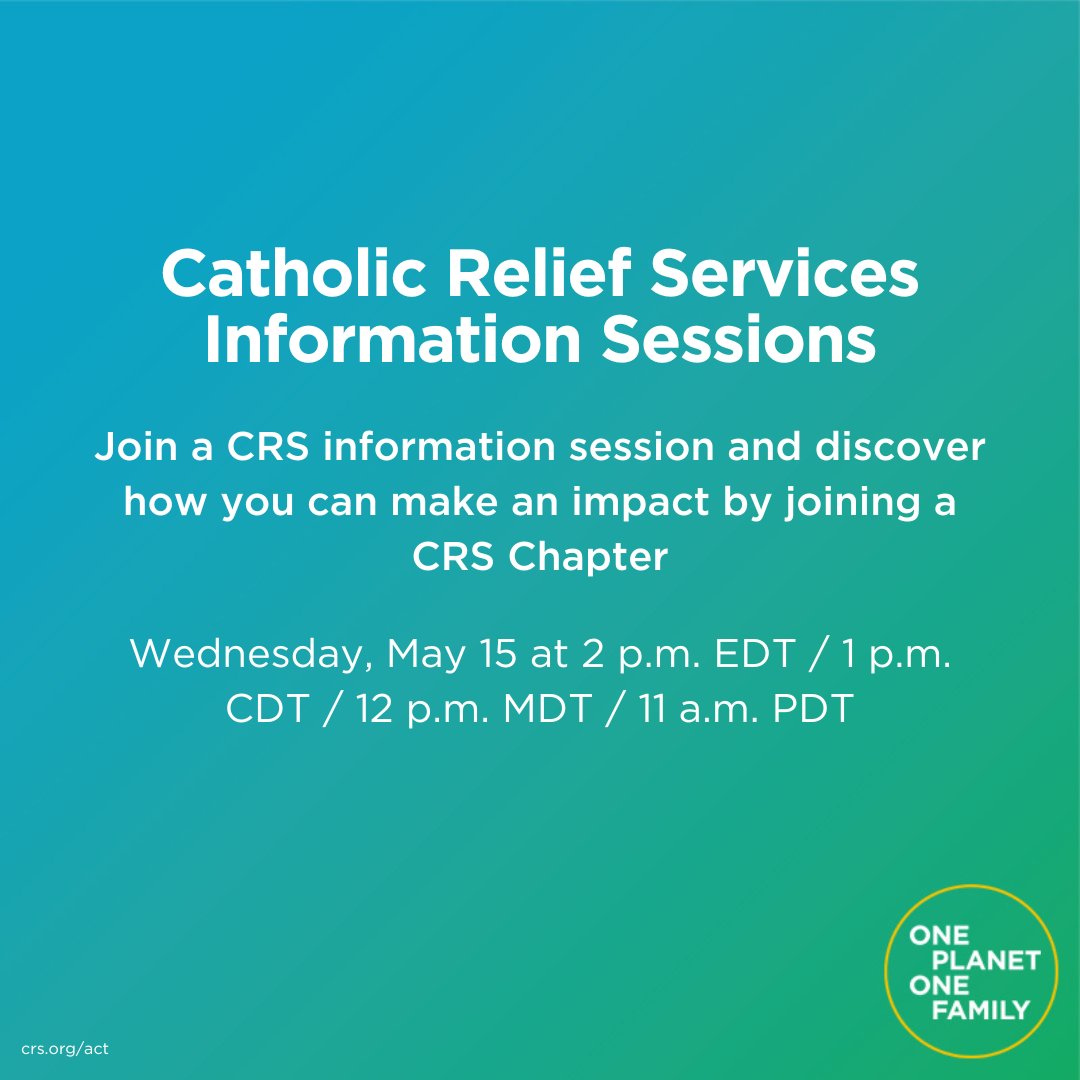 We invite you to join our CRS information session on May 15 to discover how you can play a leading role in addressing #hunger, #poverty, and injustice for our sisters and brothers around the world. Sign up here: brnw.ch/21wJvw0. #OnePlanetOneFamily