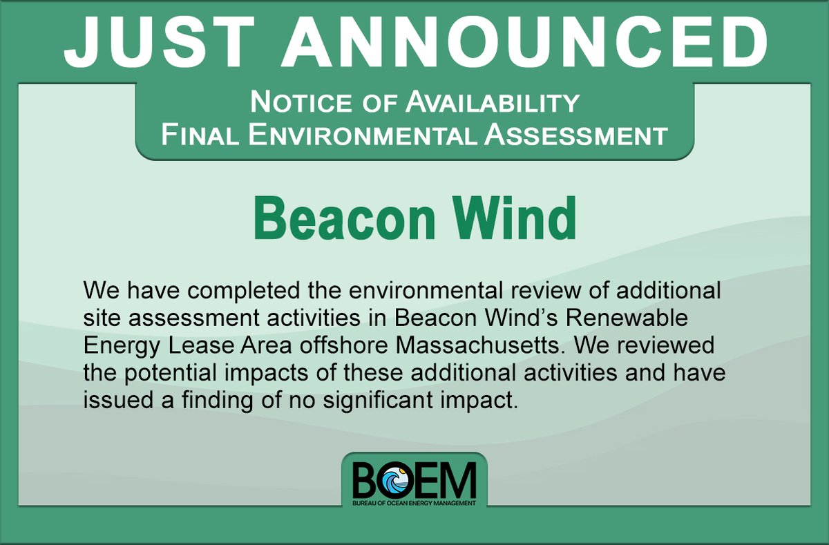 We have completed the environmental review of the additional site assessment activities for the Beacon Wind project. We have found these activities to have no significant environmental impact. Details: ow.ly/rKy450RxcXu