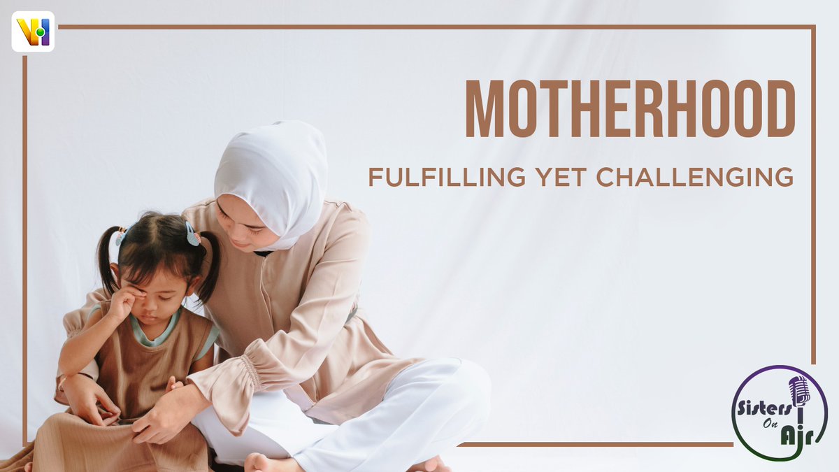 Motherhood brings endless joy and bounties of blessings yet has its fair share of challenges.   At 2 pm GMT, #SistersonAir explores the journey of motherhood to find answers to common concerns and finds out how faith can help women to alleviate these concerns.