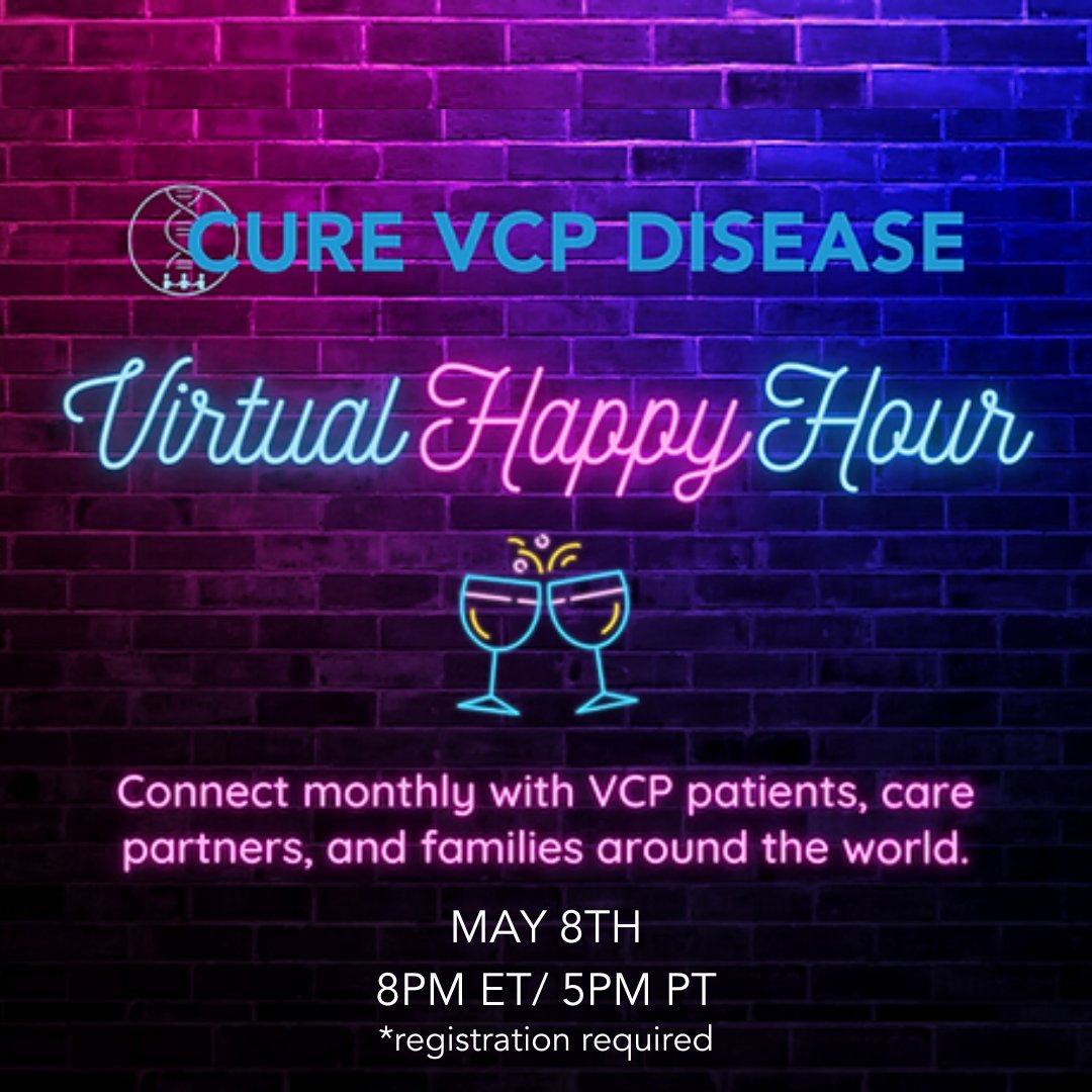 Join us for our May Virtual Happy Hour! Whether you're ready to celebrate a success or share a struggle, we're proud to come together to to support one another.

When: May 8 | 8PM ET/ 5PM PT
REGISTRATION REQUIRED
#VCPdisease #IBMPFD #patientsupport 

us06web.zoom.us/meeting/regist…