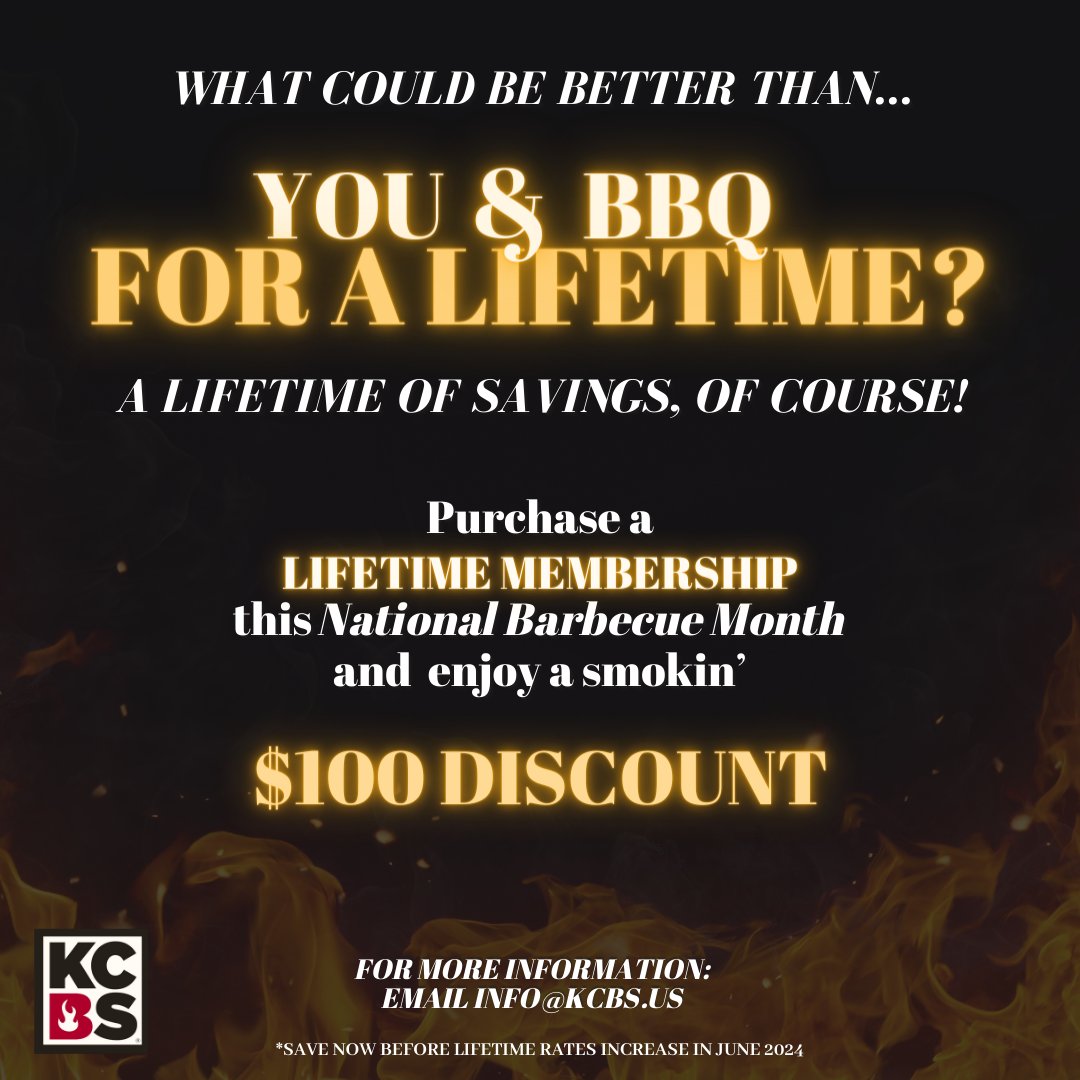 #nationalbbqmonth Purchase either an individual or family LIFETIME membership with us and save $100! Don't wait, start your lifetime now before rates increase June 2024. Unlock your savings here: kcbs.us/join_now.php