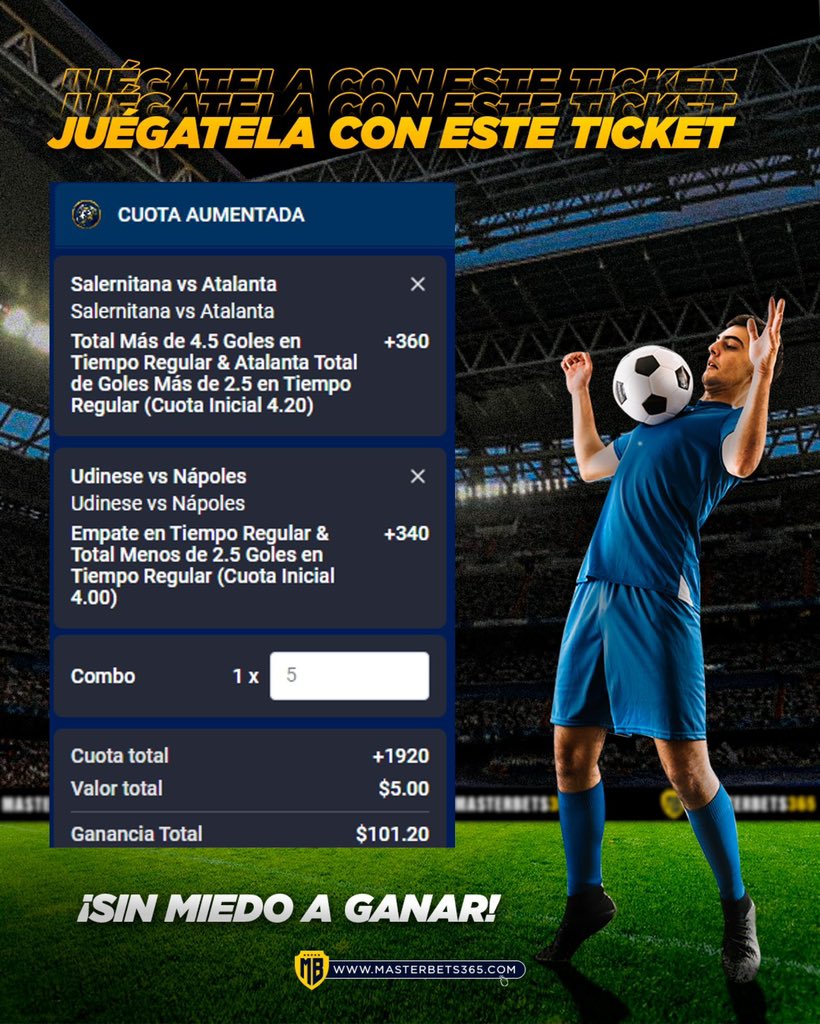 🏆Llegó el #MasterTicket con cuotas aumentadas de MasterBets365 ⚽ Sal. vs Ata. - + 4,5 Goles (90´) y Atalanta + 2,5 Goles (90´) ⚽ Udi. Vs Nap. – Empate en (90´) y – 2,50 Goles en (90´) Apuesta $5 y gana $101,20🤑 Regístrate y apuesta con el código: bit.ly/PESETEIRO📲