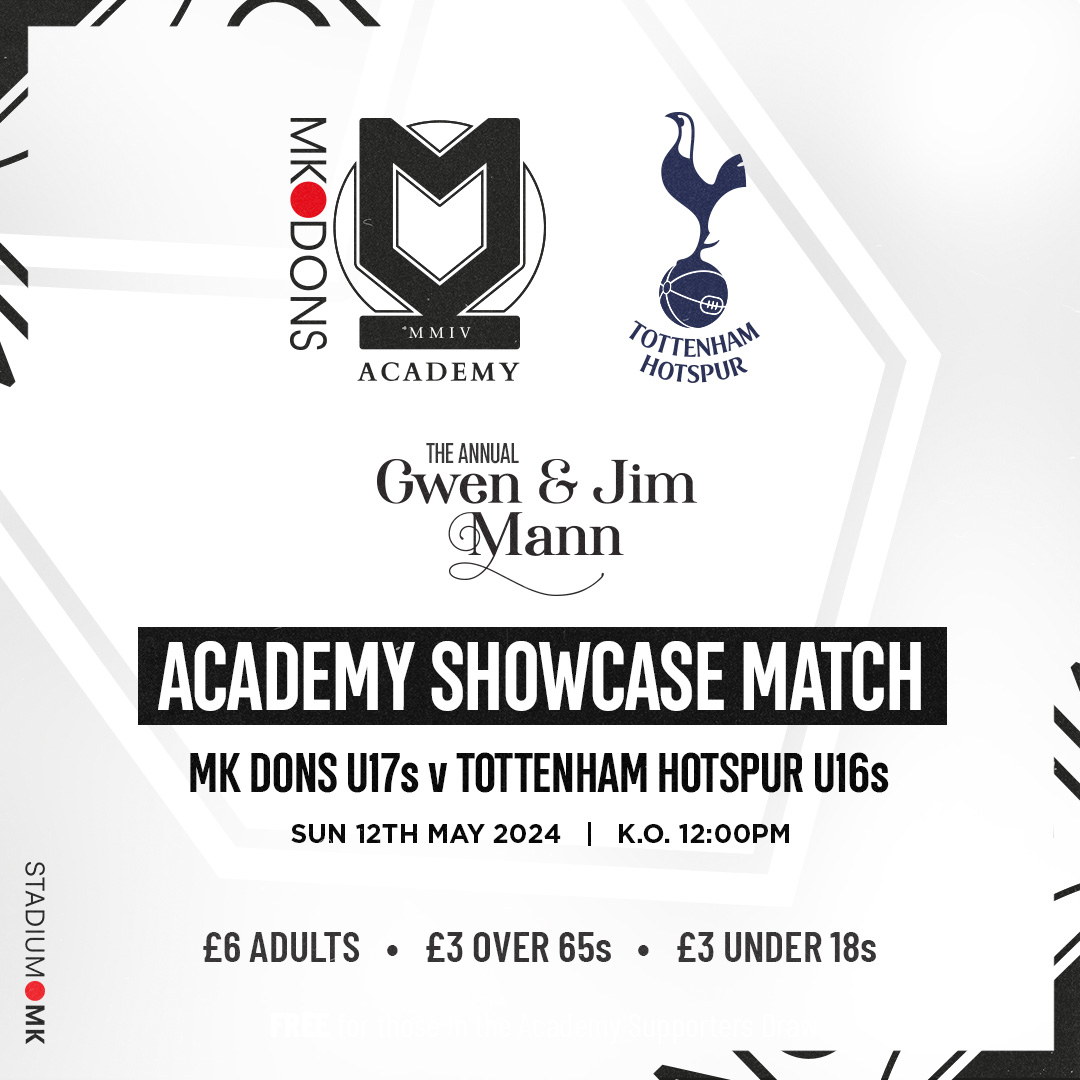 🌟⚽ | Future stars on display! Come witness the talent of tomorrow as MK Dons Under-17s take on Tottenham Hotspur in the Gwen & Jim Mann Academy Showcase. 🏟️ Stadium MK ⏰ 12pm KO 📅 Sunday, 12th May Secure your seat 👉 shorturl.at/qDJZ7