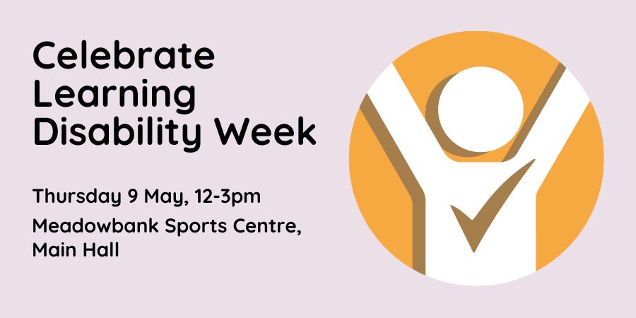 Come along on Thursday 9 May, 12-3pm to celebrate Learning Disability Weeks. The event is happening at Meadowbank Sports Centre Main Hall. So pop in, connect with others, and find out more about the support available in your community #LearningDisabilityWeek