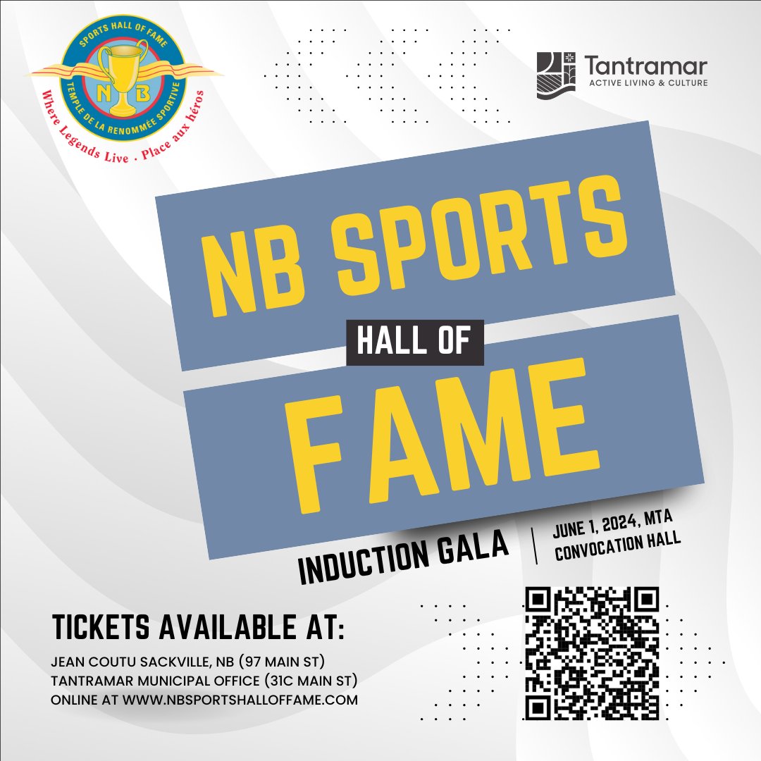 🏆✨ Celebrate excellence at the NB Sports Hall of Fame Induction Gala on June 1st at Convocation Hall, MTA! 🎉

🎟️ Get your tickets at Jean Coutu Sackville, Tantramar Municipal Office, or online at nbsportshalloffame.com.

#NBSportsHallofFame #SportsExcellence #GalaEvent