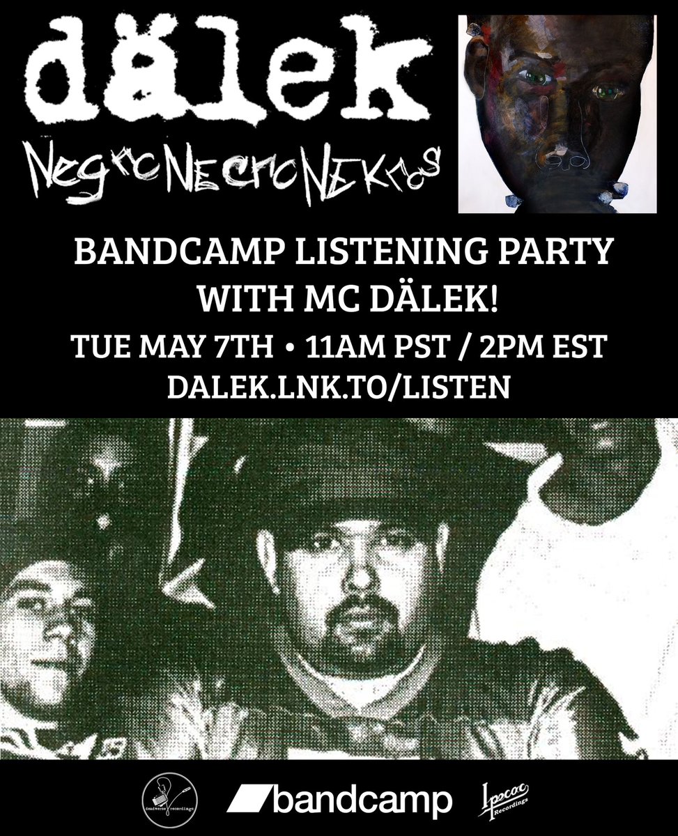 🚨🚨🚨 TUNE IN  TOMORROW 🚨🚨🚨
Negro Necro Nekros Listening Party on @bandcamp 
2PM EST. I’ll be up in the chat to chop it up with yall! 👊🏾👊🏾👊🏾
Dalek.lnk.to/listen
RSVP. 
#dälek #deadverse #experimental #hiphopculture #noisemusic #negronecronekros