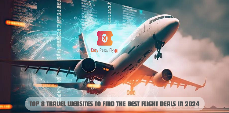 Top 8 Travel Websites to Find the Best Flight Deals in 2024- easypeasyfly.com/Blog/top-8-tra…
#onlinetravelbooking  #bestflightbookingsites  #affordableflights  #cheapflights  #flightdeals