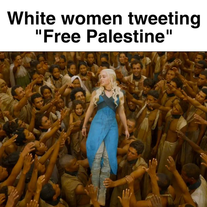 This is how white liberal women see themselves when they put a Palestinian flag in their profile.