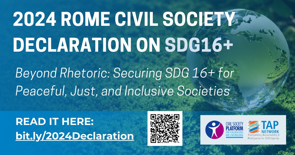 The 2024 Rome Civil Society Declaration on #SDG16+ is live! The Declaration, a result of a series of consultations co-hosted by CSPPS & @TAPNetwork2030 brings #civilsociety voices from around the world to the #SDG16Conference. @ItalyUN_NY @IDLO @UNDESA ➡️ bit.ly/2024Declaration