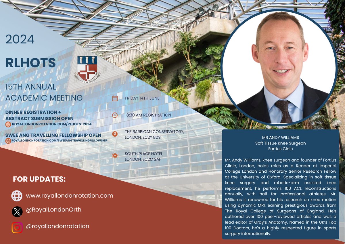 With less than six weeks to go til the 15th RLHOTS Annual Scientific Meeting, we are delighted to announce our fourth speaker; renowned knee surgeon - Mr Andy Williams 🗓️ Friday 14th June, 2024 📷The Barbican Conservatory, London