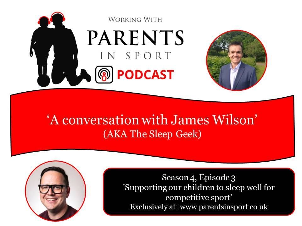 PARENTS IN SPORT PODCAST - 'Supporting our children to sleep well for competitive sport' James Wilson(AKA The Sleep Geek) joins Gordon MacLelland to discuss supporting our children to sleep well for competitive sport...... buff.ly/3Y4o0Da