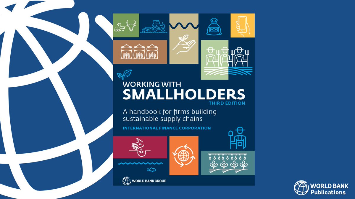 Smallholders represent tremendous opportunities for #agribusinesses that can effectively address the challenges of productivity, traceability, and marketing: wrld.bg/ostJ50Qa0jS