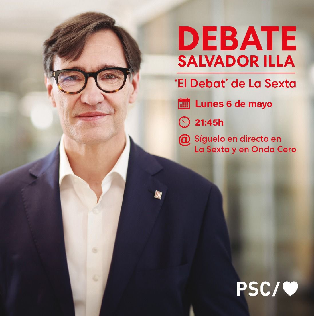 🔴 A partir de les 21:45h, el candidato a la presidencia de la Generalitat de Cataluña, @salvadorilla, participará en 'El Debat' de @laSextaTV 

▶️ ¡Síguelo en directo a través de las redes del PSC!

#ForçaPerGovernar #IllaPresident #VotaPSC