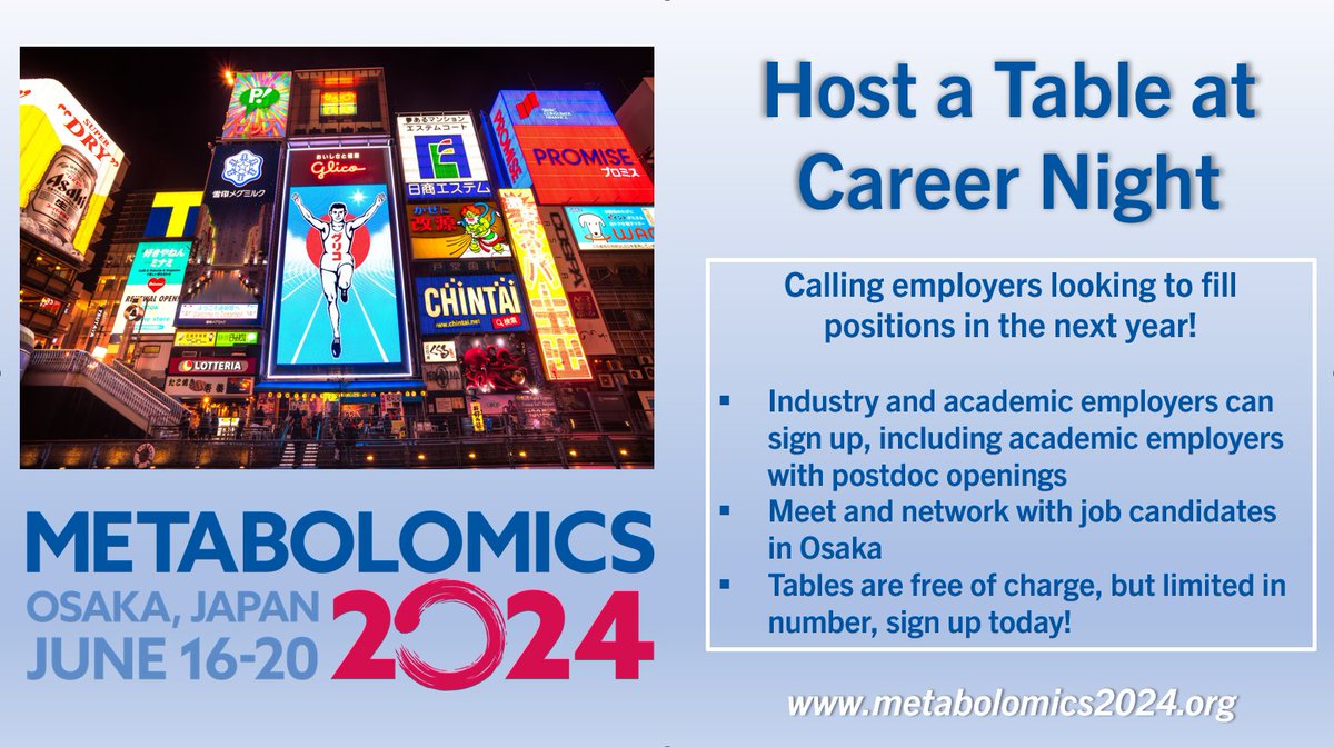 Do you have job positions open within the next year? Join us at Career Night in Osaka! Employers can reserve a table to network with qualified candidates. #MetSoc2024 metabolomics2024.org/evening-events