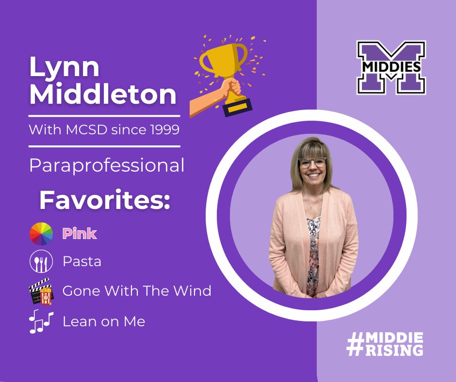 🏆 Our #MiddieChampions series continues with Lynn Middleton, a paraprofessional at @MHSMiddieTweets. Her dedication and compassion have impacted countless lives, making every day brighter for our students and staff! #MiddieRising