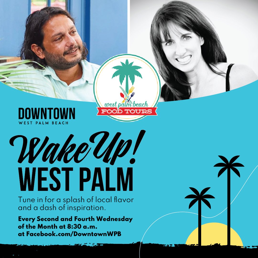 🌞 Rise and Shine, #DowntownWPB! 🌞 Tune in to our Facebook page on Wednesday, May 8 at 8:30 a.m. for our last episode of this season featuring West Palm Beach Food Tours! 🏢 Learn more: DowntownWPB.com/WakeUpWestPalm #LOVEThePalmBeaches #ThePalmBeaches