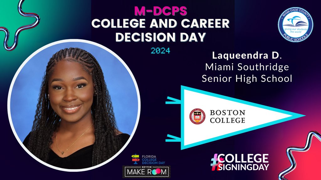 Today @MDCPS celebrates #CollegeSigningDay! Laqueendra D. from @Southridge_SHS will be attending @BostonCollege @BetterMakeRoom #CollegeReady #YourBestChoiceMDCPS @MDCPSSouth @SuptDotres @LDIAZ_CAO @ReachHigher @FLCollegeAccess