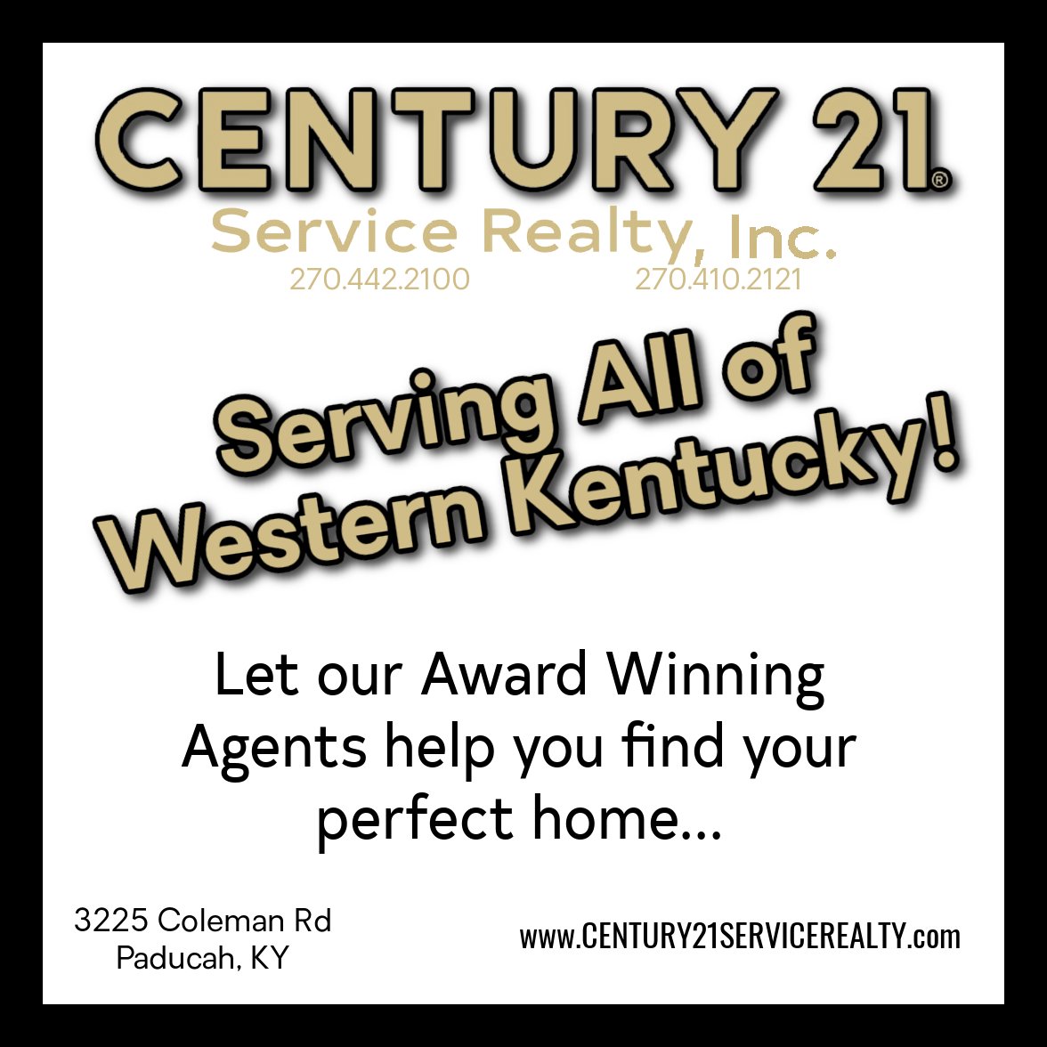 Our experienced agents are ready to serve YOU!

#realtor #realestate #paducahrealestate #westkentuckyrealestate #lakesrealestate #4riversrealestate #bentonrealestate #murrayrealestate #mayfieldrealestate #century21 #Century21servicerealty #communityfirst #C21 #C21Service